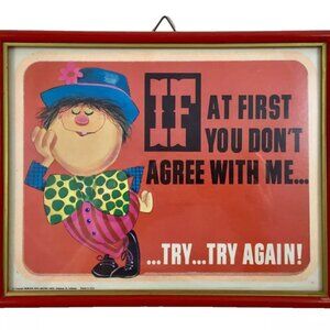 Vintage Clown If At First You Dont Agree With Me... Try Again! Framed Art